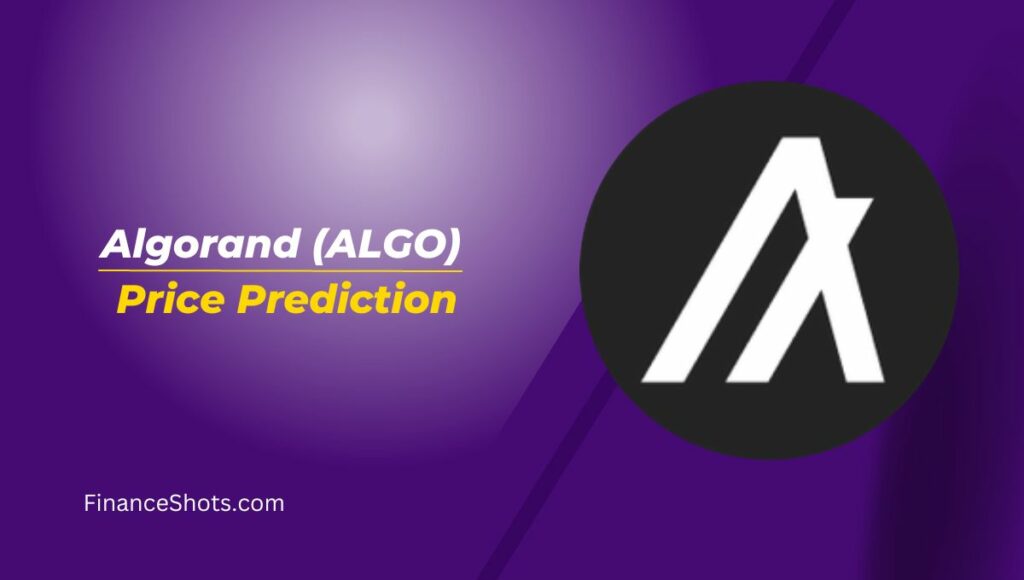 Algorand (ALGO) Price Prediction 2024, 2025, 2026, 2030, 2040, and 2050