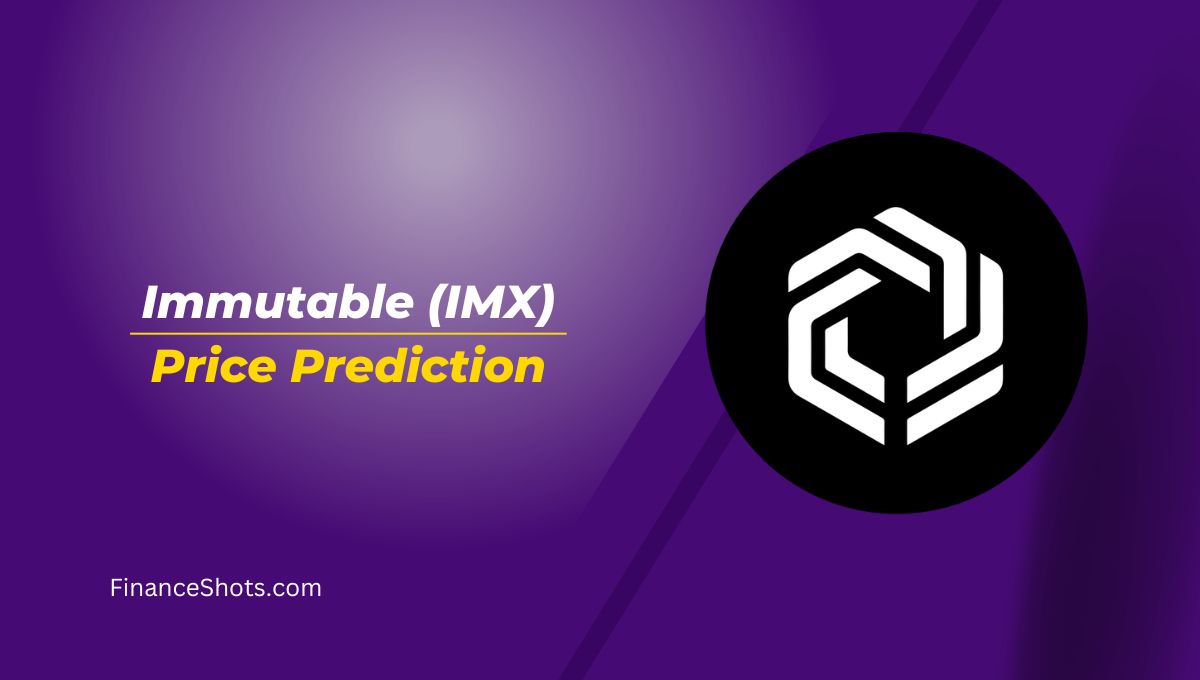 Immutable (IMX) Price Prediction 2023, 2024, 2025, 2030, 2040, and 2050
