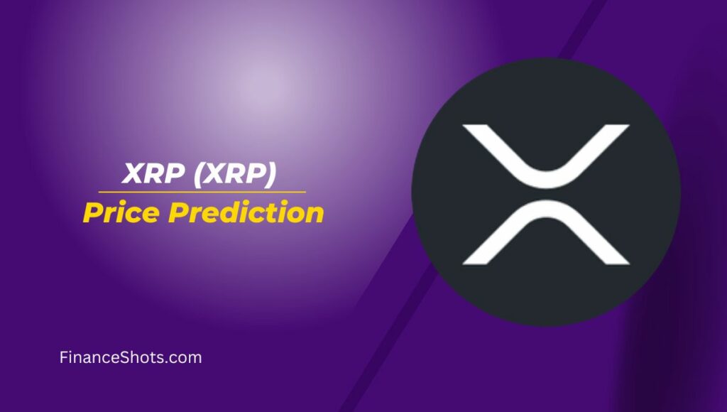 XRP (XRP) Price Prediction 2024, 2025, 2026, 2030, 2040, and 2050