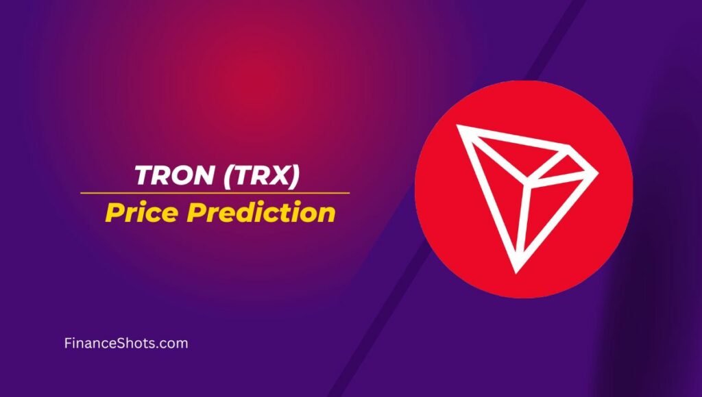 TRON (TRX) Price Prediction