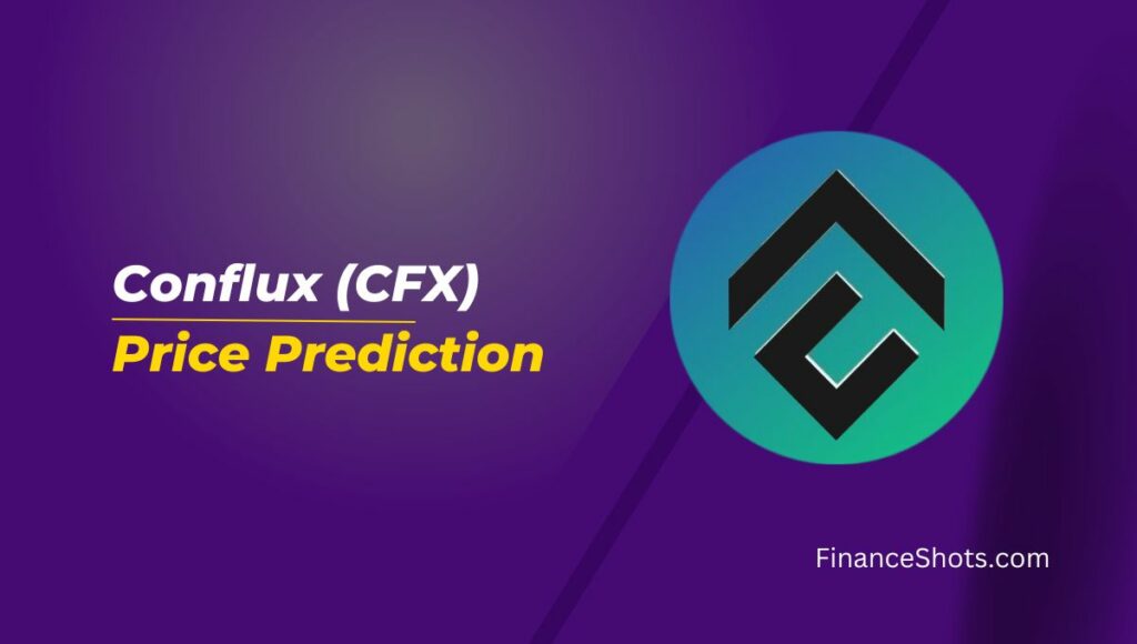 conflux-cfx-price-prediction-2024-2025-2026-2030-2040-and-2050