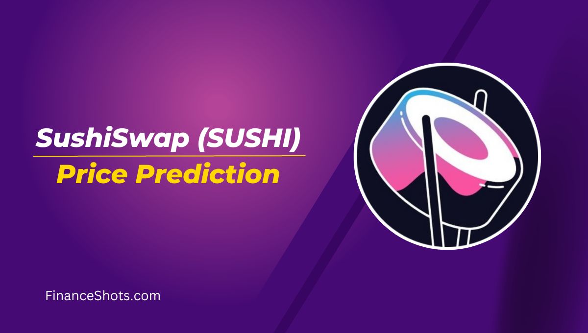 SushiSwap (SUSHI) Price Prediction